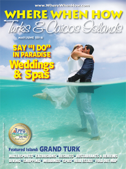 Magazine cover May / June 2016 Where When How - Turks & Caicos Islands