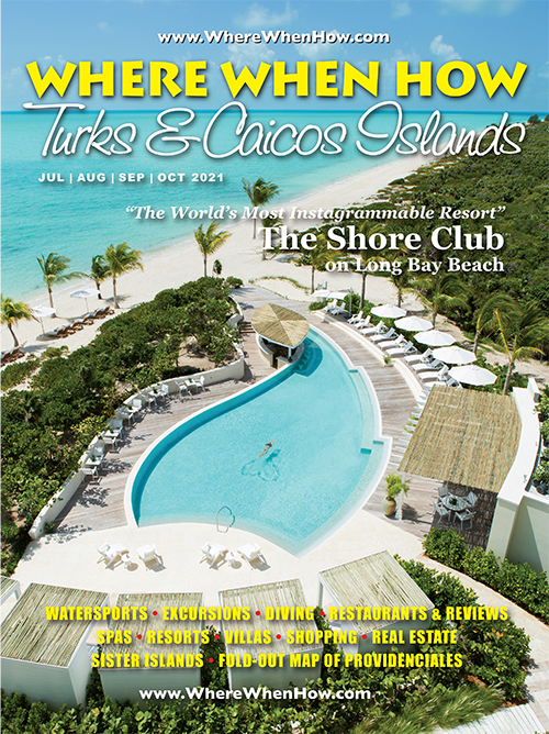 Magazine cover Summer 2021 Where When How - Turks & Caicos Islands